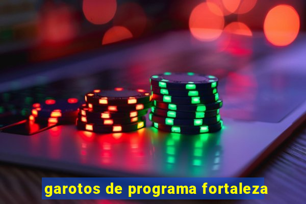 garotos de programa fortaleza